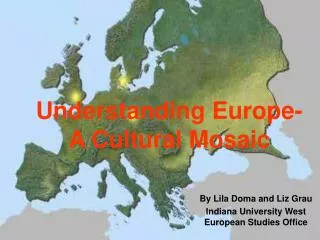 Understanding Europe- A Cultural Mosaic