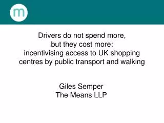 Giles Semper The Means LLP