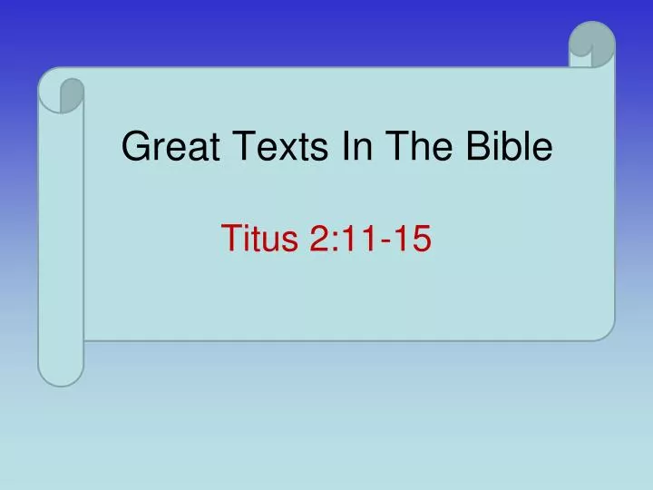 great texts in the bible