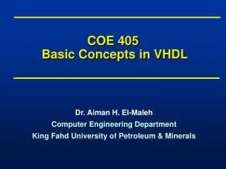 COE 405 Basic Concepts in VHDL