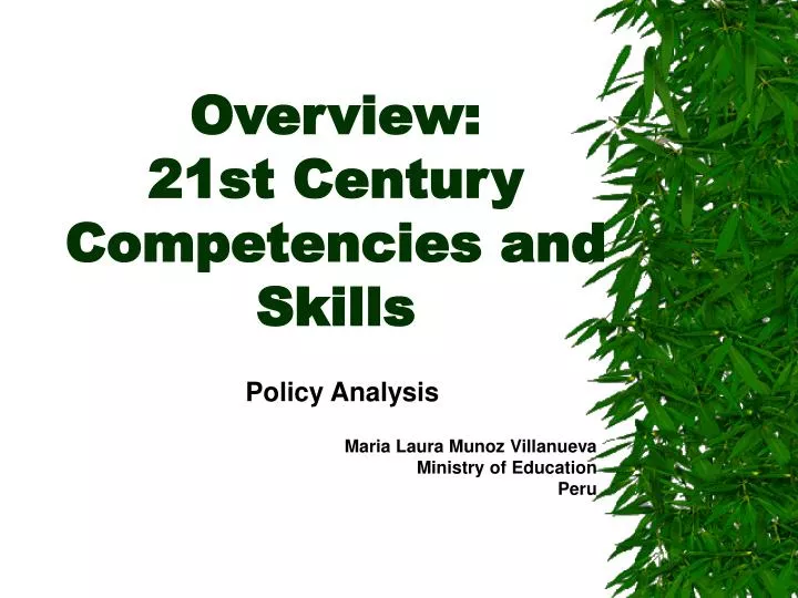 overview 21st century competencies and skills