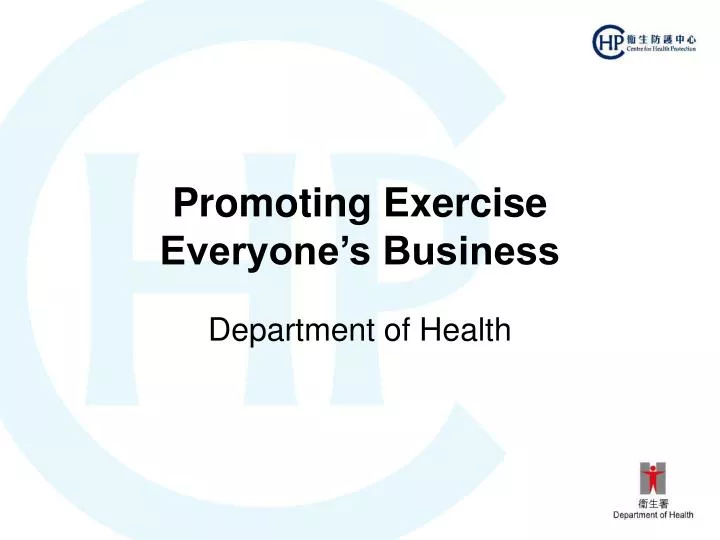 promoting exercise everyone s business