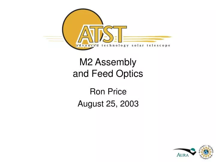 m2 assembly and feed optics
