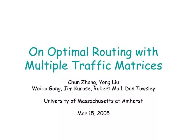 on optimal routing with multiple traffic matrices