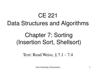 Chapter 7: Sorting (Insertion Sort, Shellsort)