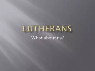 Lutherans