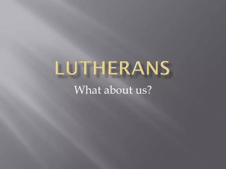 lutherans