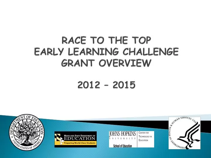 race to the top early learning challenge grant overview 2012 2015