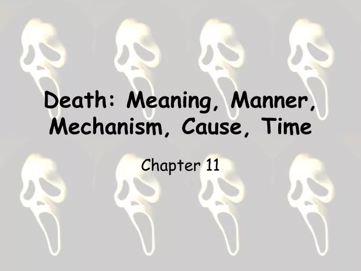 death meaning manner mechanism cause time