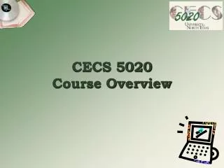 CECS 5020 Course Overview