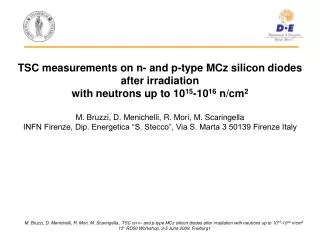 TSC measurements on n- and p-type MCz silicon diodes after irradiation