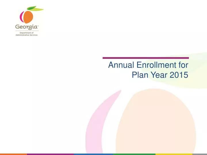 annual enrollment for plan year 2015