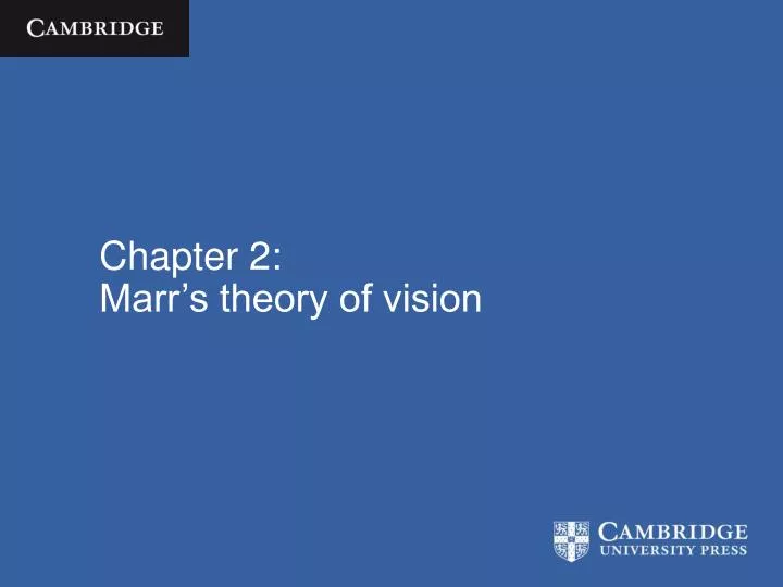 chapter 2 marr s theory of vision
