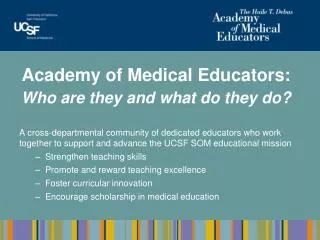 Academy of Medical Educators: Who are they and what do they do?