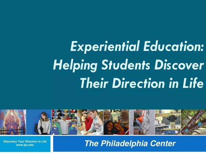 experiential education helping students discover their direction in life