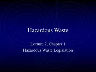 Hazardous Waste