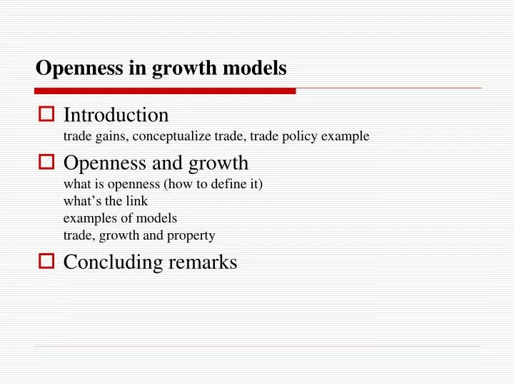 openness in growth models