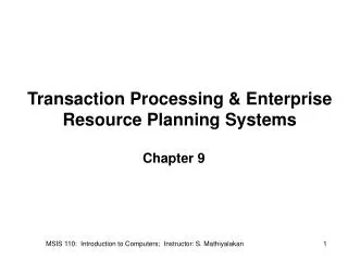 Transaction Processing &amp; Enterprise Resource Planning Systems