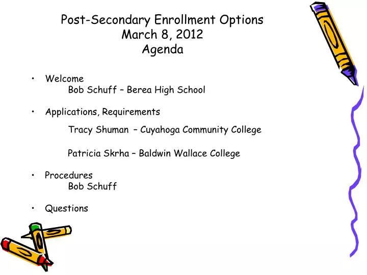 post secondary enrollment options march 8 2012 agenda