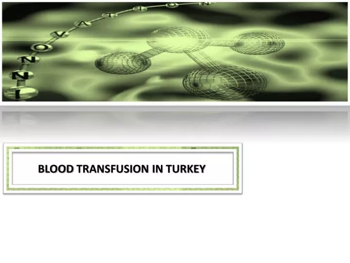 blood transfusion in turkey
