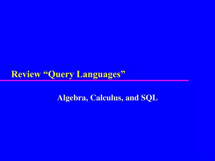 review query languages