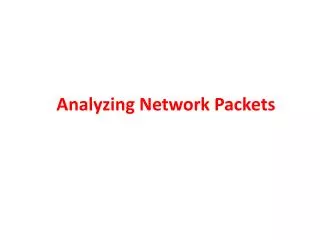 Analyzing Network Packets