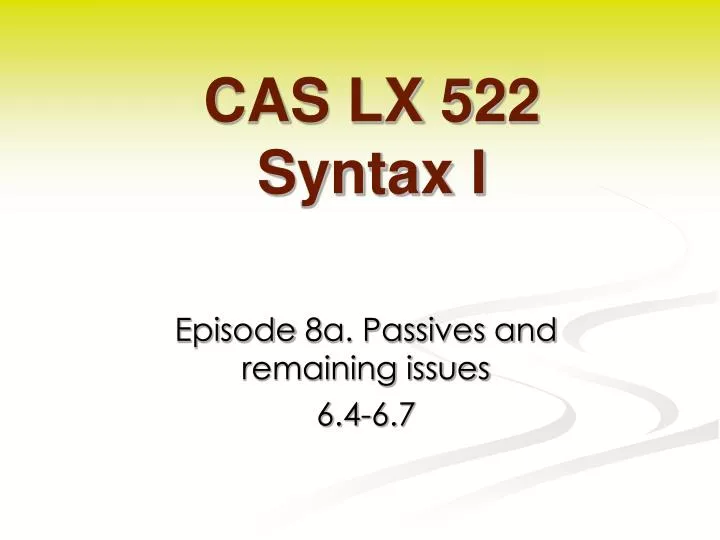 cas lx 522 syntax i