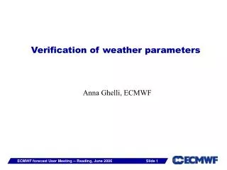 Verification of weather parameters