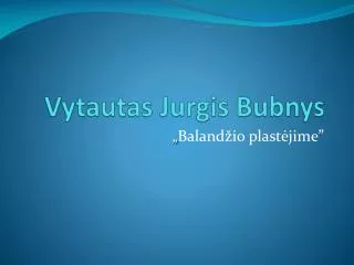 vytautas jurgis bubnys