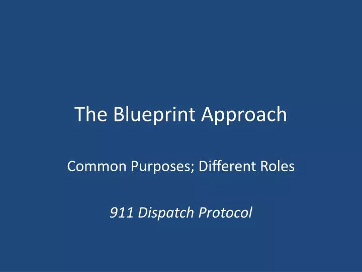 the blueprint approach