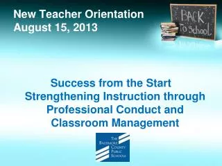 New Teacher Orientation August 15, 2013