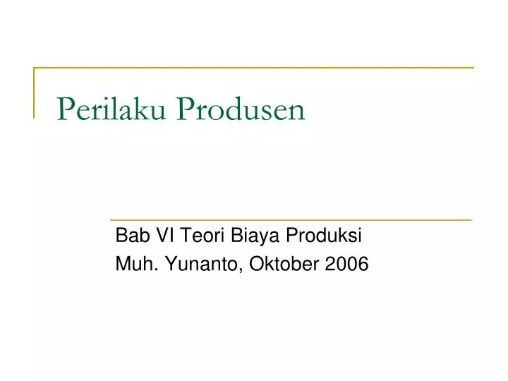 perilaku produsen