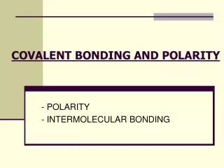 covalent bonding and polarity