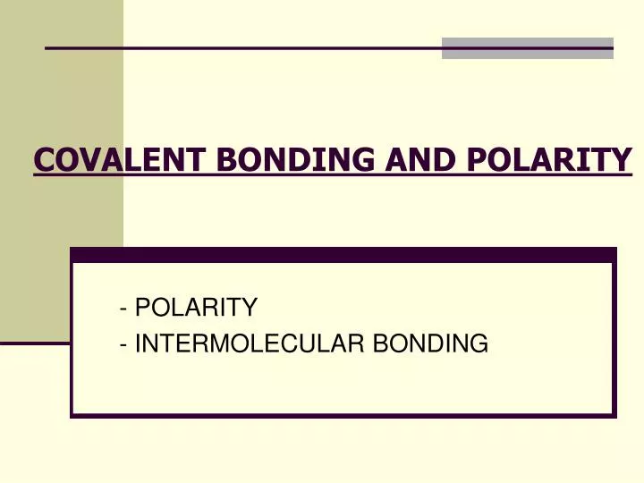 covalent bonding and polarity