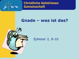 gnade was ist das
