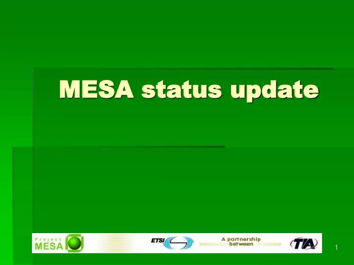 mesa status update