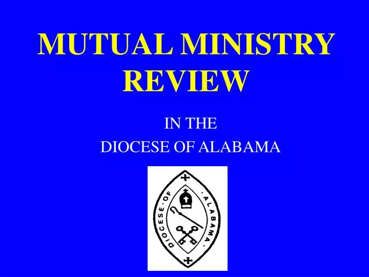 mutual ministry review