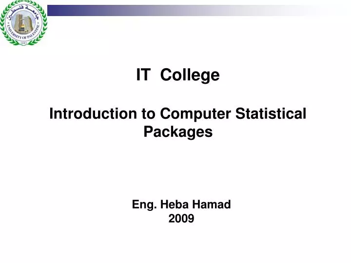 it college introduction to computer statistical packages