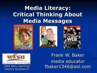 Media Literacy: Critical Thinking About Media Messages