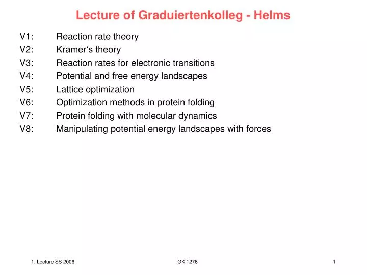 lecture of graduiertenkolleg helms