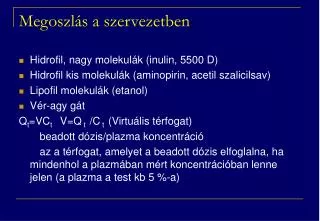megoszl s a szervezetben