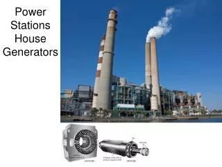 Power Stations House Generators