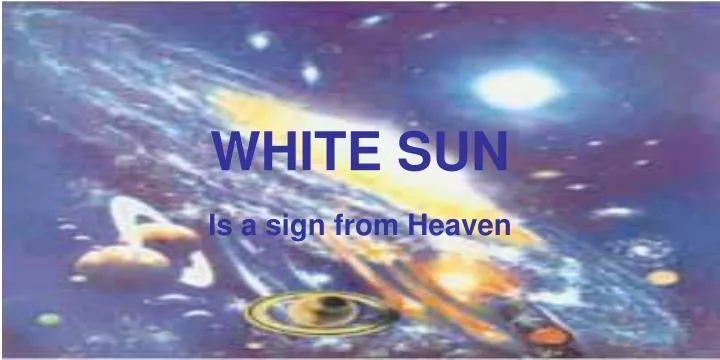 white sun