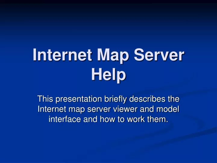 internet map server help