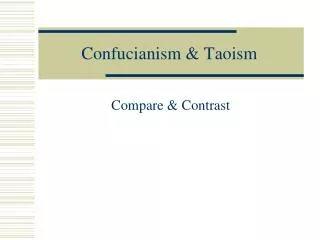 Confucianism &amp; Taoism