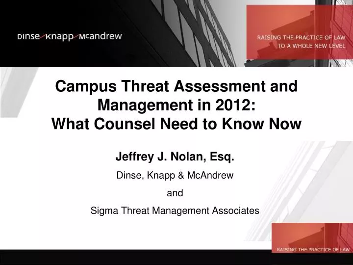 campus threat assessment and management in 2012 what counsel need to know now