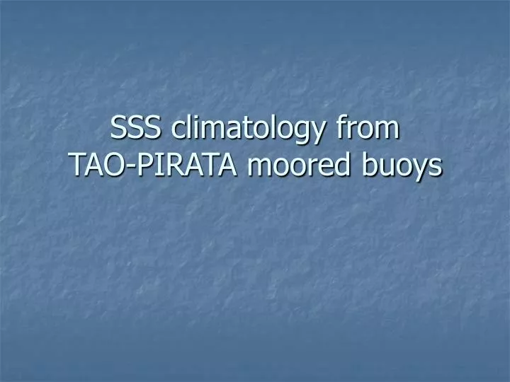 sss climatology from tao pirata moored buoys