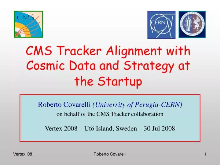 cms tracker alignment with cosmic data and strategy at the startup