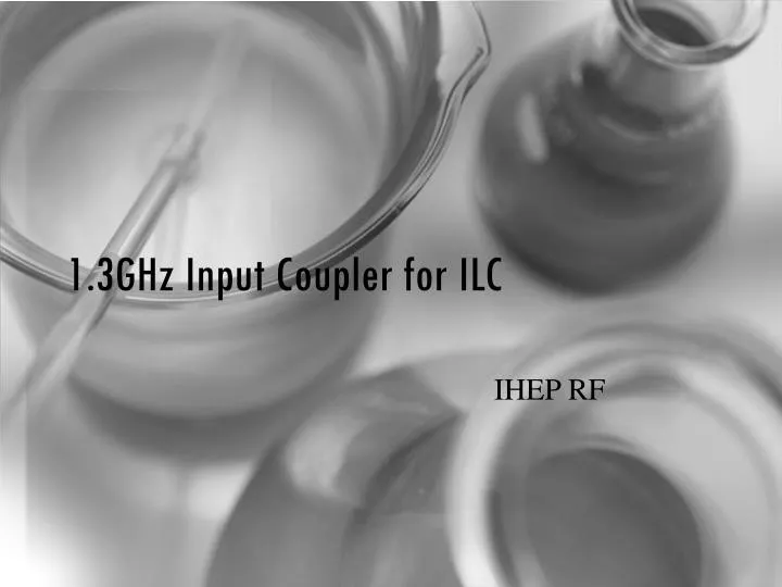 1 3ghz input coupler for ilc