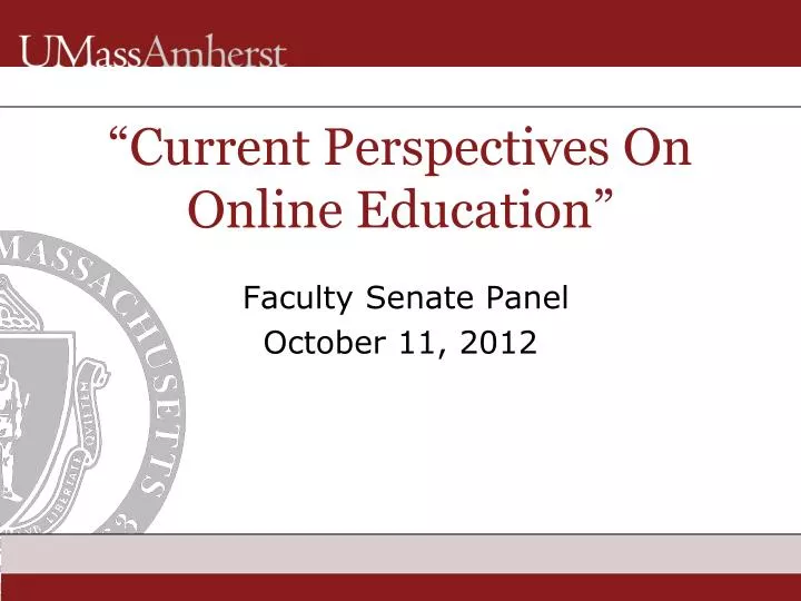 current perspectives on online education